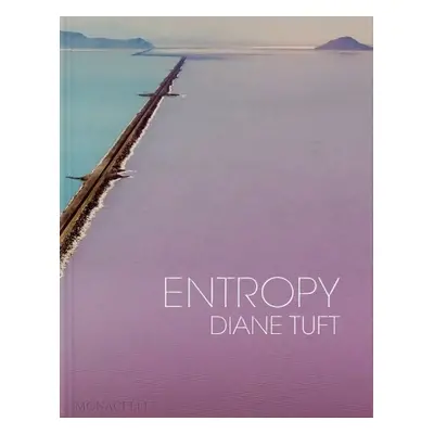 Entropy - Tuft, Diane