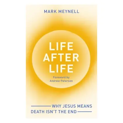 Life After Life - Meynell, Mark (Author)