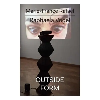 Raphaela Vogel - Rafael, Marie-France a Vogel, Raphaela