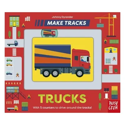 Make Tracks: Trucks