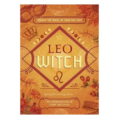 Leo Witch - Jr, Ivo Dominguez a Michael, Coby