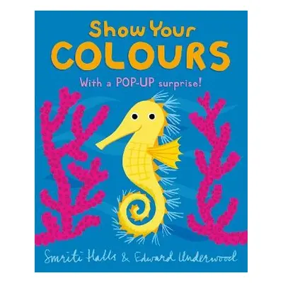 Show Your Colours - Halls, Smriti