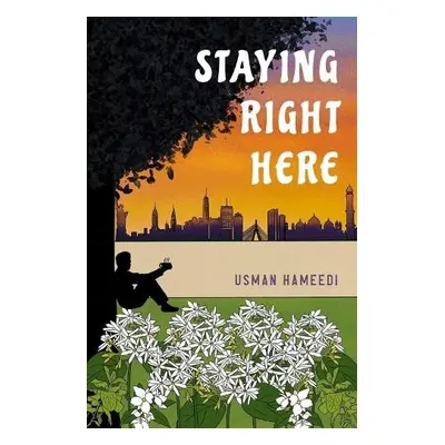 Staying Right Here - Hameedi, Usman