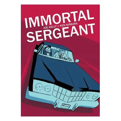 Immortal Sergeant - Kelly, Joe