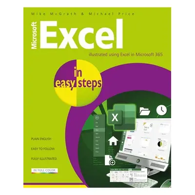 Microsoft Excel in easy steps - McGrath, Mike a Price, Michael