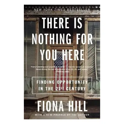 There Is Nothing for You Here - Hill, Fiona