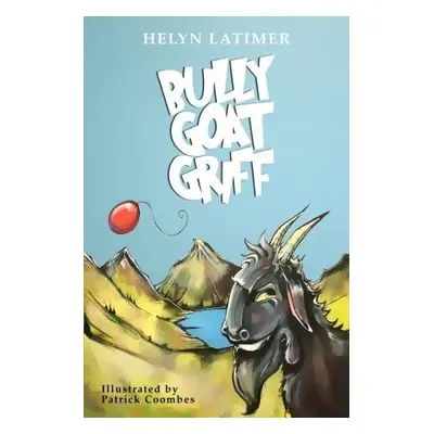 Bully Goat Griff - Blum, Jonathan