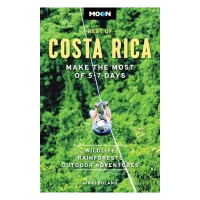 Moon Best of Costa Rica (First Edition) - Solano, Nikki