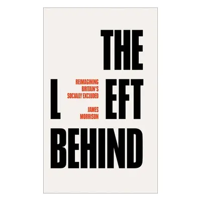 Left Behind - Morrison, James (Robert Gordon University)