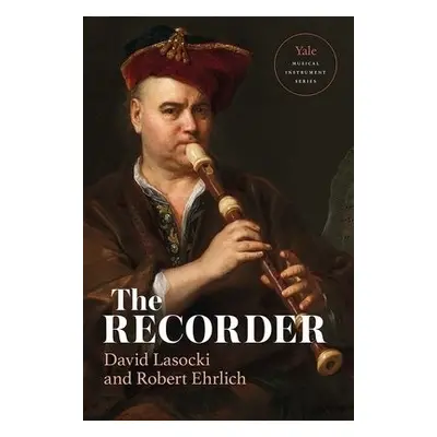 Recorder - Lasocki, David a Ehrlich, Robert a Tarasov, Nikolaj a Petri, Michala