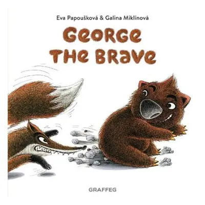 George the Brave - Papouskova, Eva