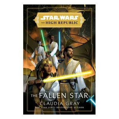 Star Wars: The Fallen Star (The High Republic)