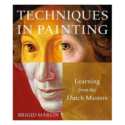 Techniques in Painting - Marlin, Brigid