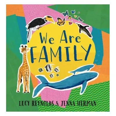 We Are Family - Reynolds, Lucy