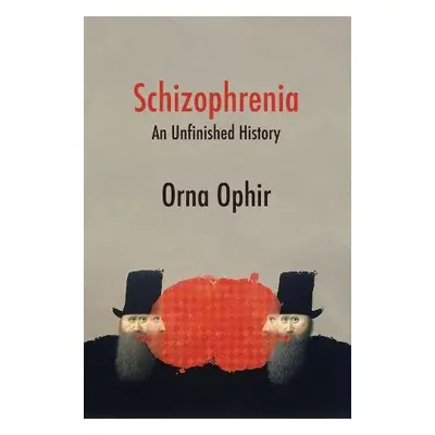 Schizophrenia - Ophir, Orna