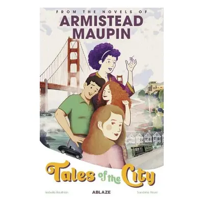 Tales of the City Vol. 1 - Maupin, Armistead a Bauthian, Isabelle