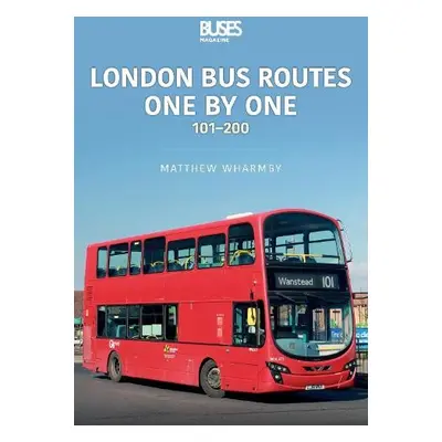 London Bus Routes One by One - Wharmby, Matthew