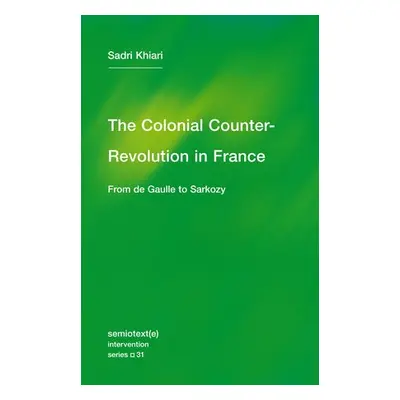 Colonial Counter-Revolution - Khiari, Sadri a Hodge, Ames