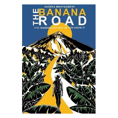 Banana Road - Montgomery, Andrea