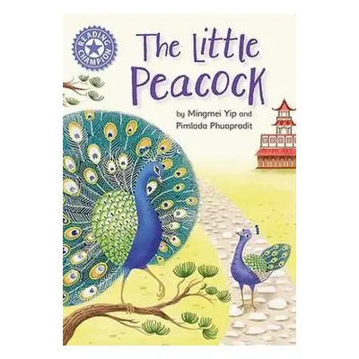 Reading Champion: The Little Peacock - Yip, Mingmei