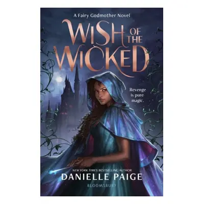 Wish of the Wicked - Paige, Danielle