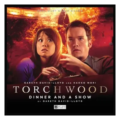 Torchwood #39 - Dinner and a Show - David-Lloyd, Gareth