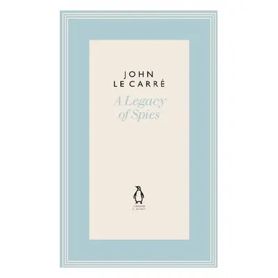 Legacy of Spies - le Carre, John