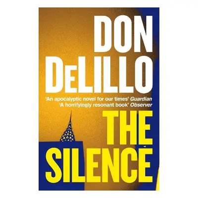 Silence - DeLillo, Don