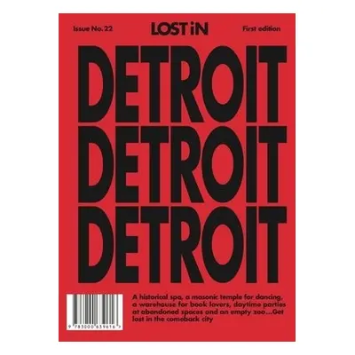 LOST IN Detroit - Gmbh, Lost In the City