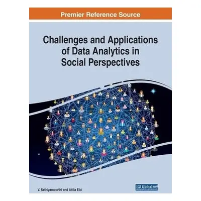 Challenges and Applications of Data Analytics in Social Perspectives