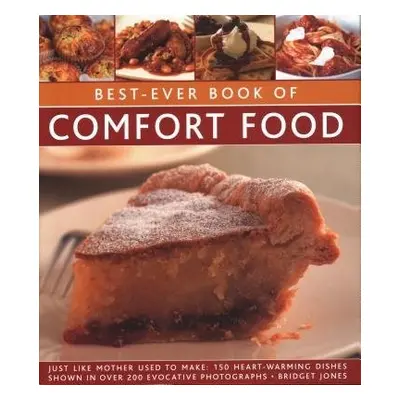 Best-Ever Book of Comfort Food - Jones, Bridget