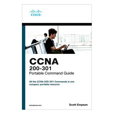 CCNA 200-301 Portable Command Guide - Empson, Scott