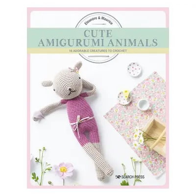 Cute Amigurumi Animals - Maurice, Eleonore a