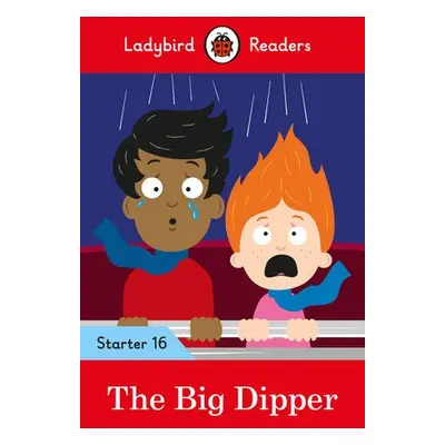 Ladybird Readers Level 16 - The Big Dipper (ELT Graded Reader) - Ladybird