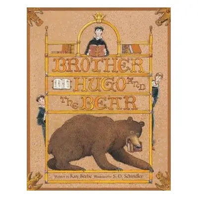 Brother Hugo and the Bear - Beebe, Katy