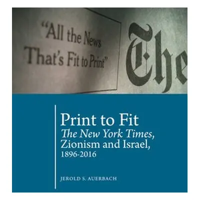 Print to Fit - Auerbach, Jerold S.