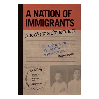 Nation of Immigrants Reconsidered