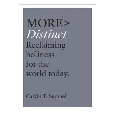 More Distinct - Samuel, Calvin