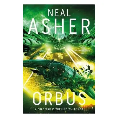 Orbus - Asher, Neal