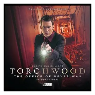 Torchwood: The Office of Never Was