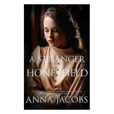 Stranger in Honeyfield - Jacobs, Anna