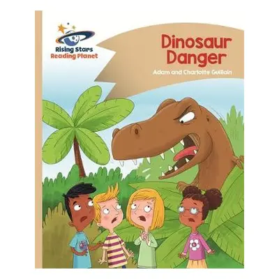 Reading Planet - Dinosaur Danger - Gold: Comet Street Kids - Guillain, Adam a Guillain, Charlott