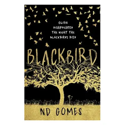 Blackbird - Gomes, N. D.