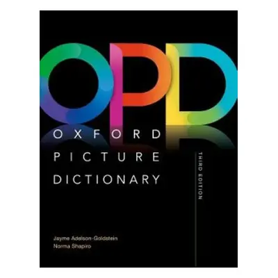 Oxford Picture Dictionary: Monolingual (American English) Dictionary - Adelson-Goldstein, Jayme 