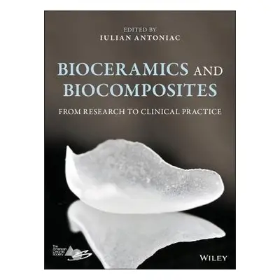 Bioceramics and Biocomposites