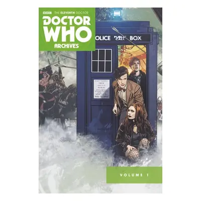 Doctor Who Archives: The Eleventh Doctor Vol. 1 - Lee, Tony a McDaid, Dan