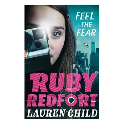 Feel the Fear - Child, Lauren