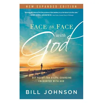 Face To Face With God - Johnson, Bill