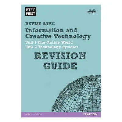 Pearson REVISE BTEC First in IaCT Revision Guide inc online edition - 2023 and 2024 exams and as