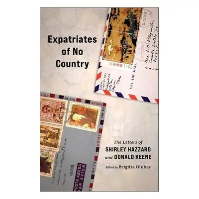 Expatriates of No Country - Hazzard, Shirley a Keene, Donald